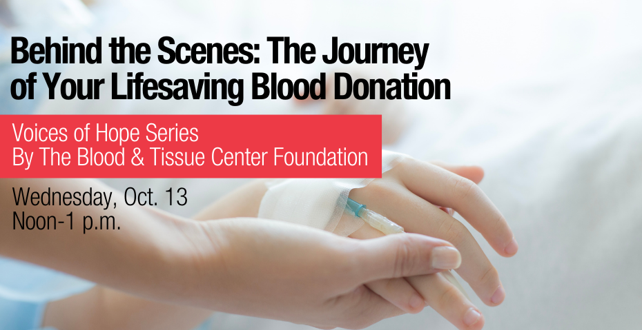 Foundation webinar shows journey of blood donation from donor to patient