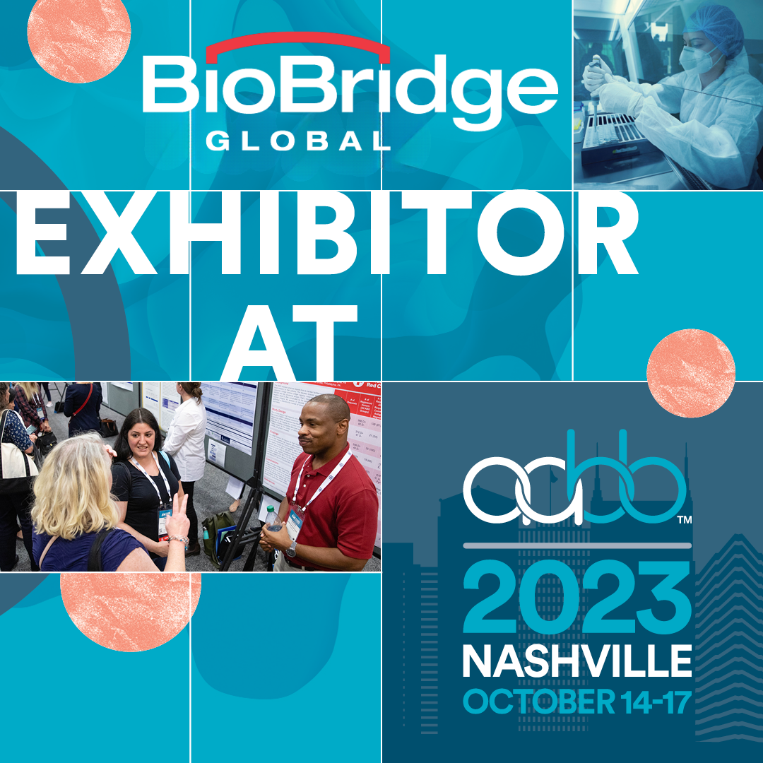 BioBridge Global’s 2023 AABB Research Posters