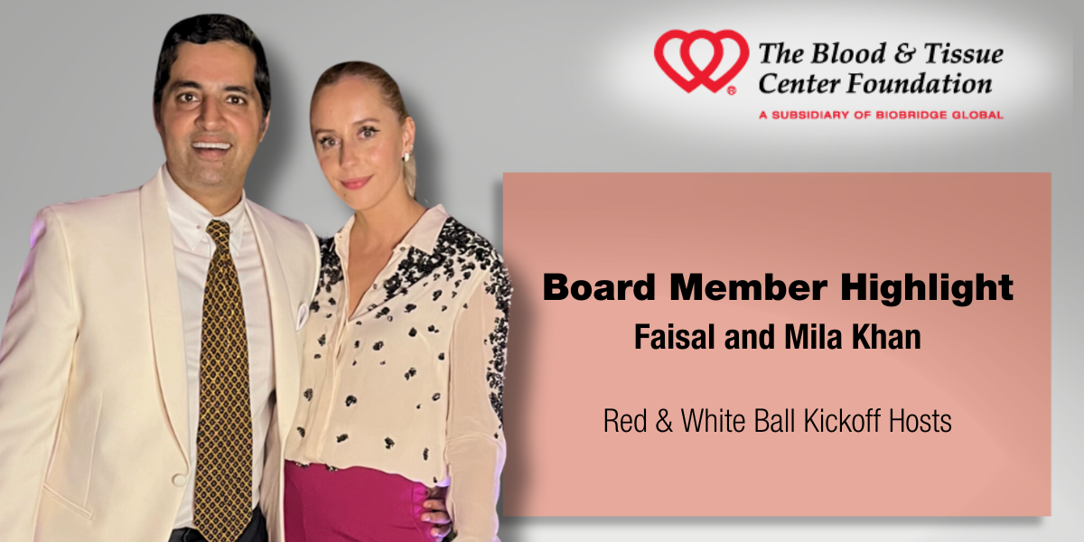 Board Member Highlight: Faisal and Mila Khan