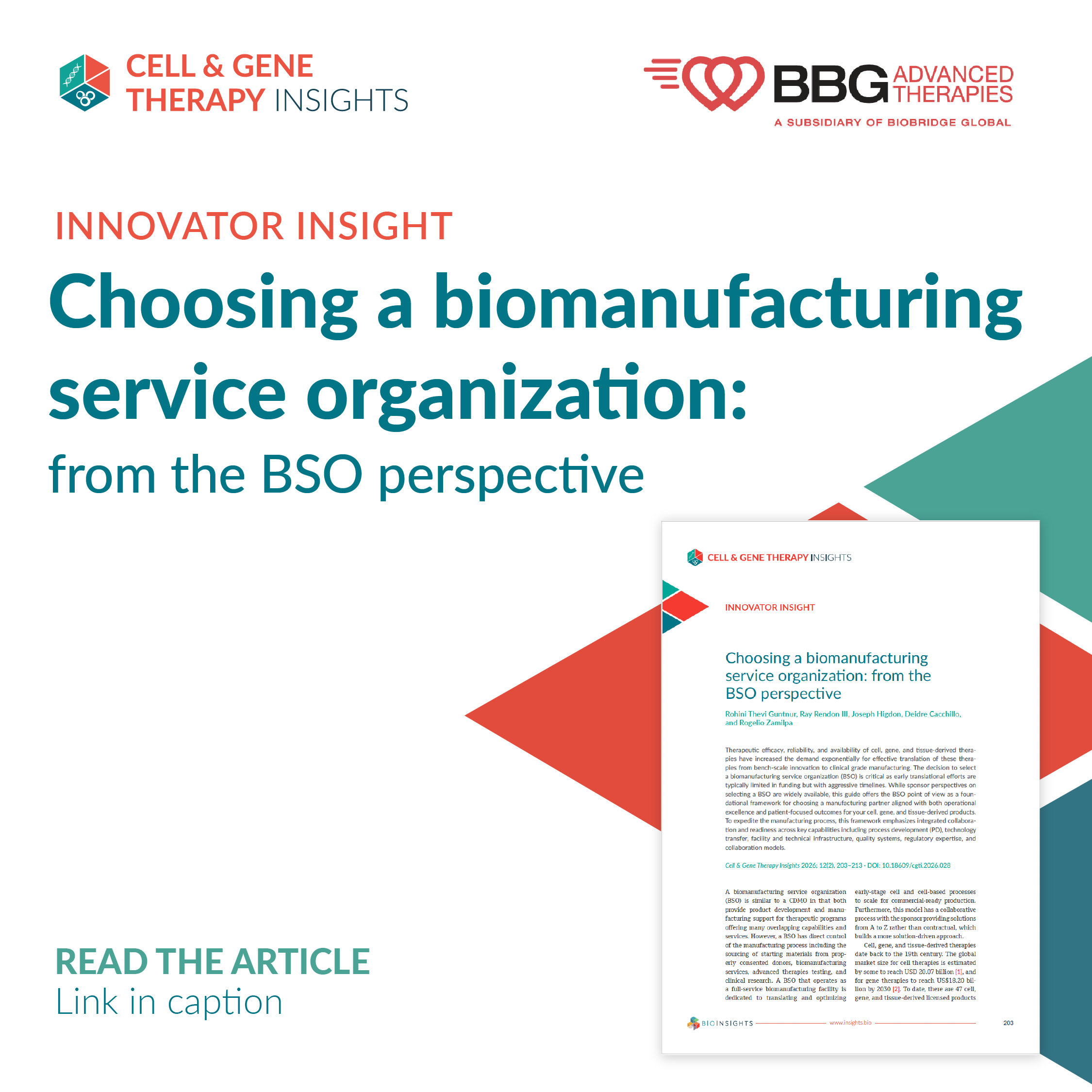 Cell & Gene innovator insight. Choosing a biomanufacturing service organization.